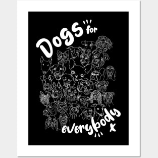 Dogs for Everybody Posters and Art